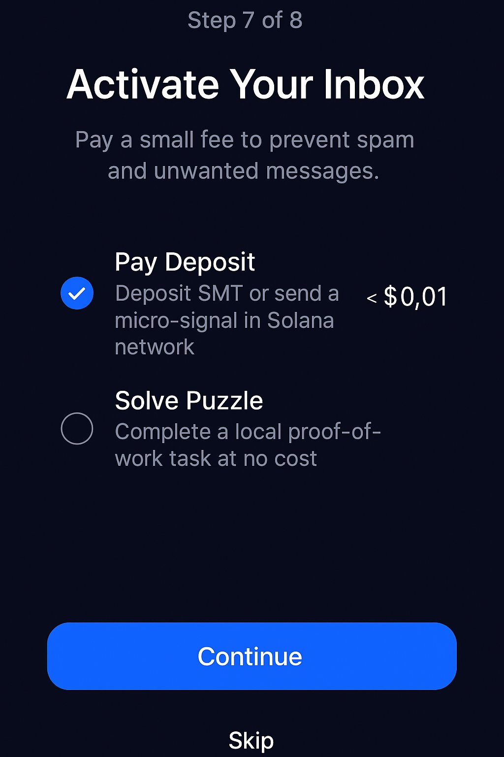 Activate your inbox screen with deposit and proof-of-work options