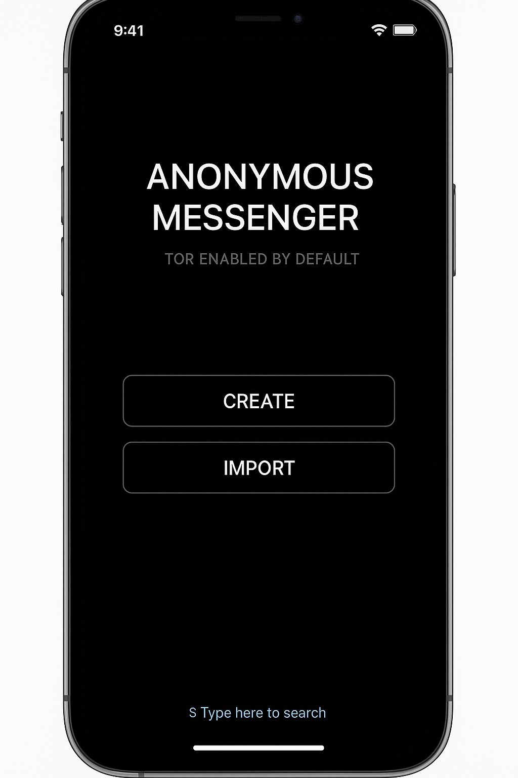 Anonymous Messenger home screen with Create and Import buttons